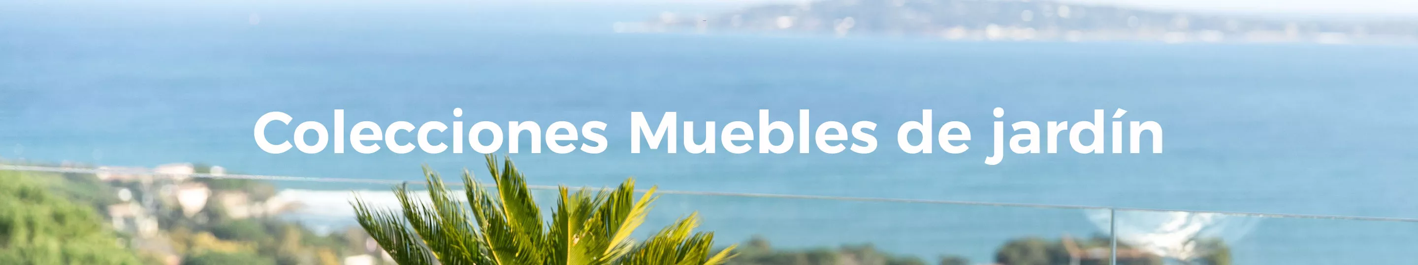 Colecciones de muebles de jardín